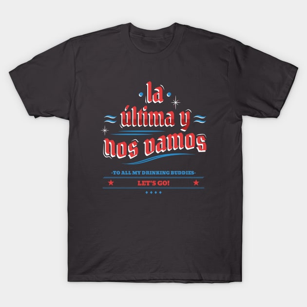 Mexican Mexicano Chicano Vamos T-Shirt by Tip Top Tee's